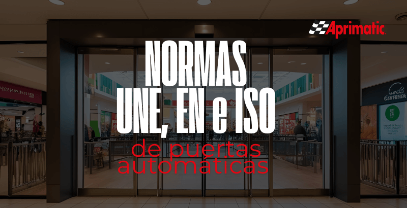 normas une en iso puertas automaticas